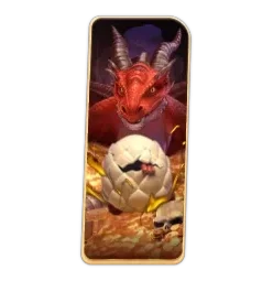 Dragon
Hatch Slot